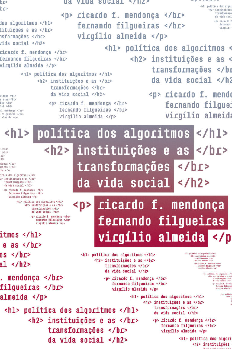 Como algoritmos moldam instituições e sociedades contemporâneas