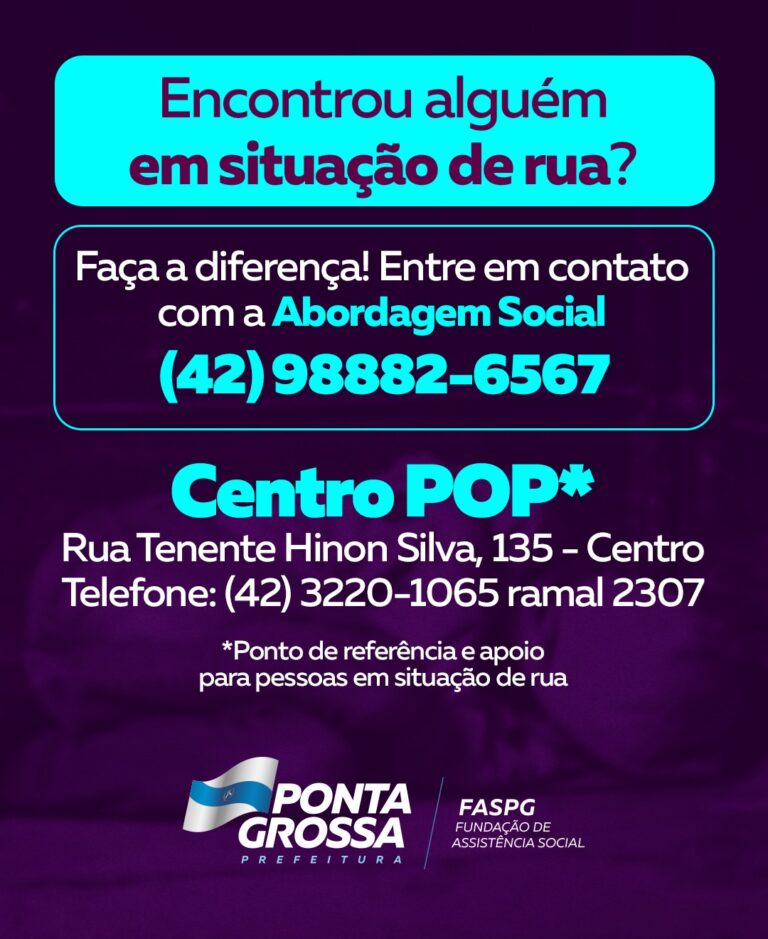 Serviço de abordagem social atualiza telefone para atendimento em Ponta Grossa