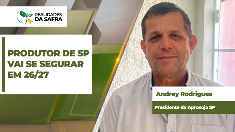 Aprosoja orienta produtores paulistas a reduzir área e tecnologia na safra 2026/27