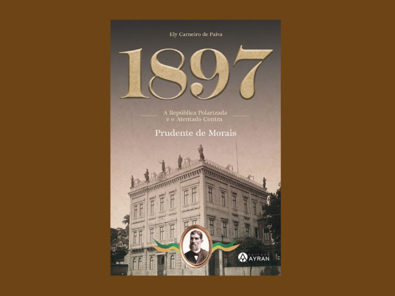 Professor lança livro sobre polarização e atentado contra Prudente de Morais em 1897