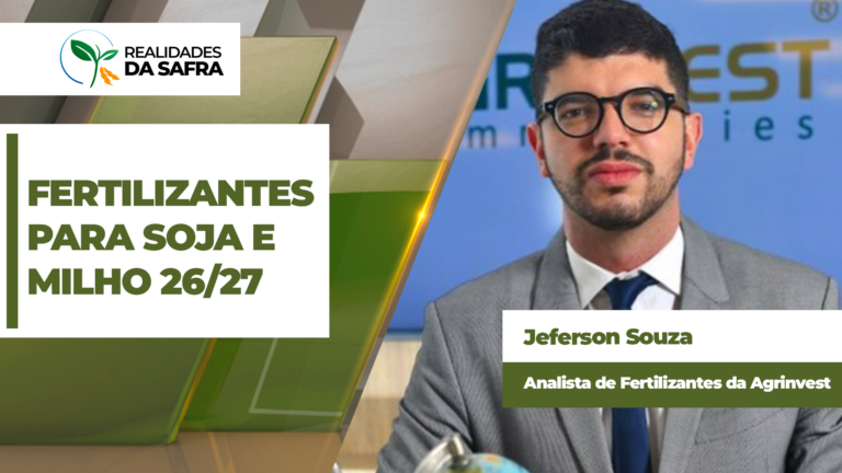 Produtor brasileiro já comprou 90% dos fertilizantes para soja 2026/27